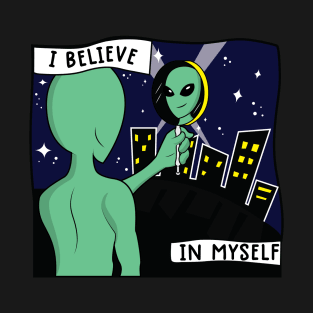 I Believe In Myself Quote T-Shirt