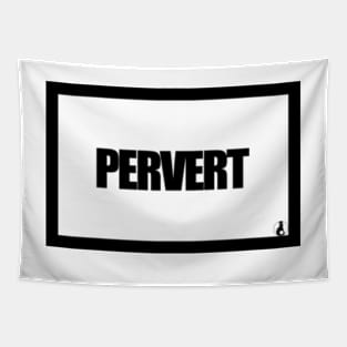 PERVERT Tapestry