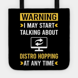 Warning Distro Hopping Distrohopper Tote