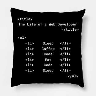 Life of a Web Developer | HTML Pillow