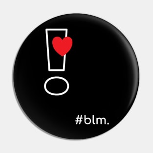 Love Black Lives Matter Pin