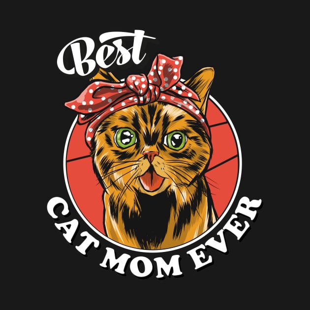 Best Cat Mom Ever by 2P-Design