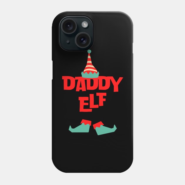 Daddy elf Phone Case by the christmas shop