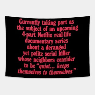 True Crime Obsessed Humor Tapestry