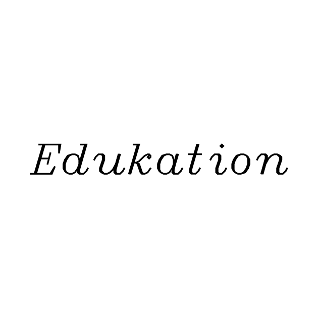 Edukation by SpellingShirts