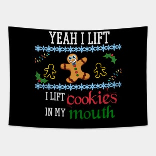 Yeah I Lift Cookies, Christmas Exercise Gym Lazy Workout Lift Tapestry