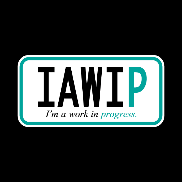 I'm a work in progress by west13thstreet