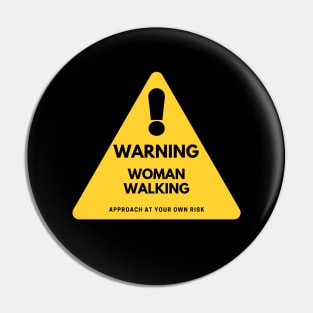 Women's Right to walk Pin