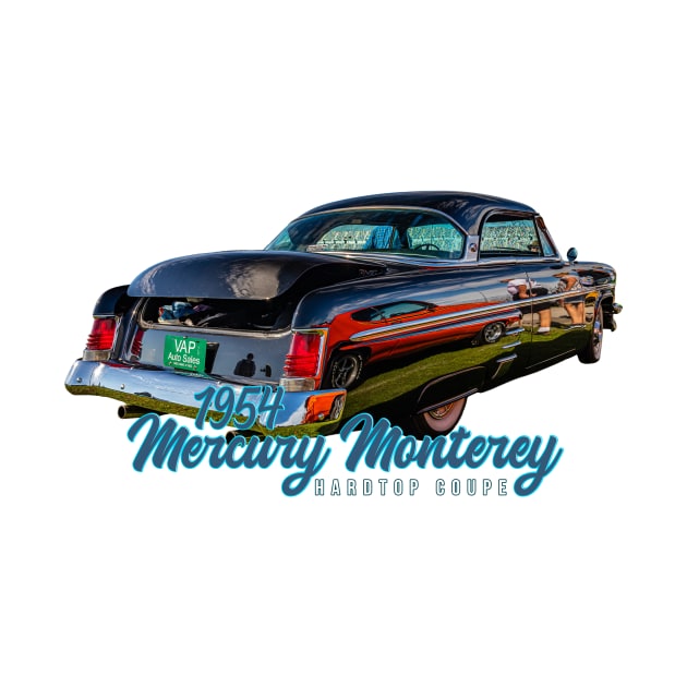 1954 Mercury Monterey Hardtop Coupe by Gestalt Imagery