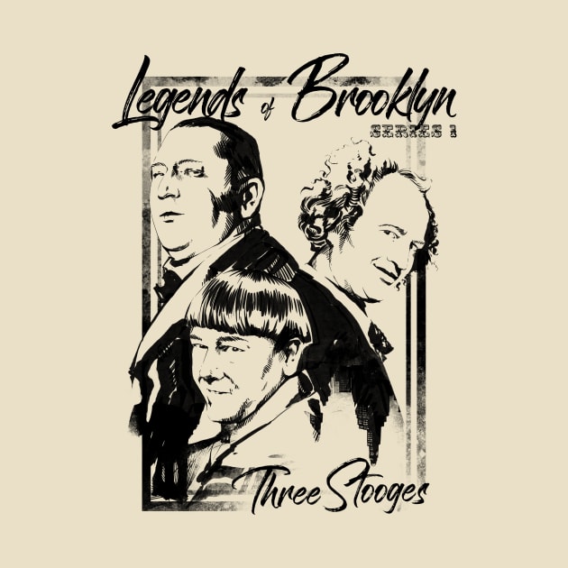 Legends of Brooklyn / Three Stooges by Kotolevskiy