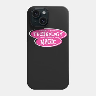 Technology is Magic Phone Case