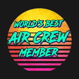 Funny Air Crew Member Gift T-Shirt