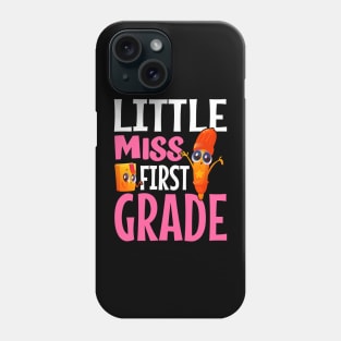 little miss first grade Phone Case