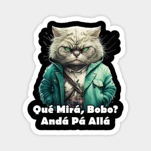 Que miras bobo funny angry cat Magnet