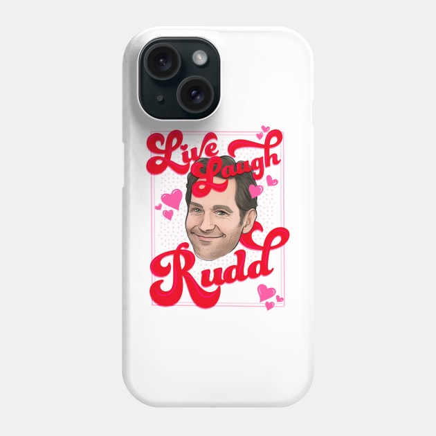 Paul Rudd Love Phone Case by HelloHarlot