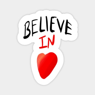 Always Believe Magnet