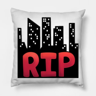 RIP CITY Pillow