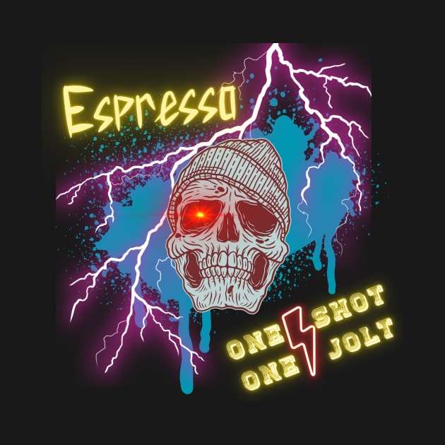 Espresso One Shot One Jolt by AO Apparel