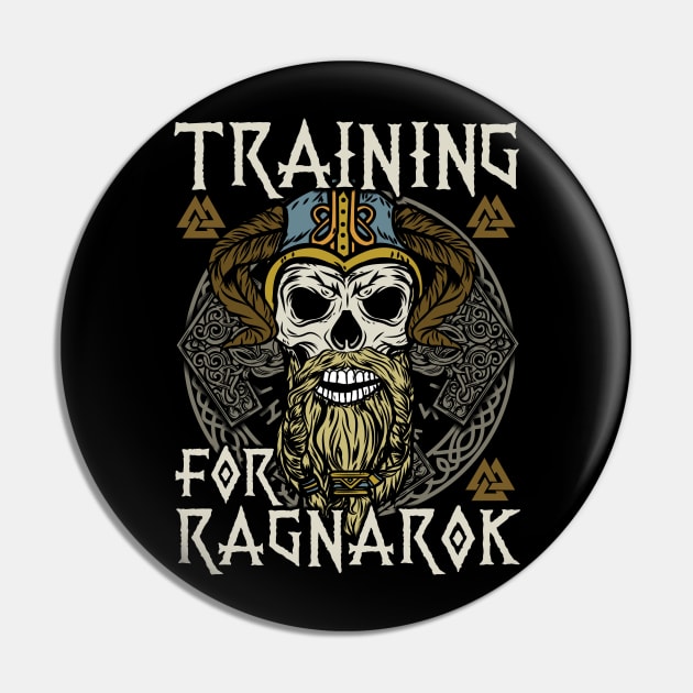 Training for Ragnarök Viking T-Shirt Pin by biNutz