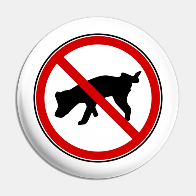 No Dog Poop Pin by VIVJODI