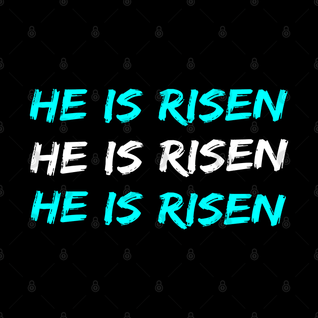 He Is Risen Cool Inspirational Easter Christian by Happy - Design