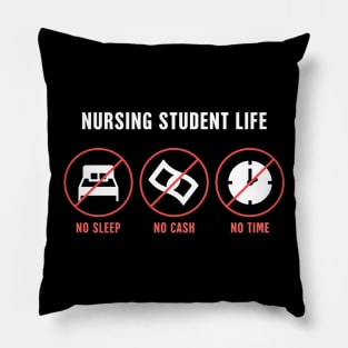 Nursing Student Life Pillow