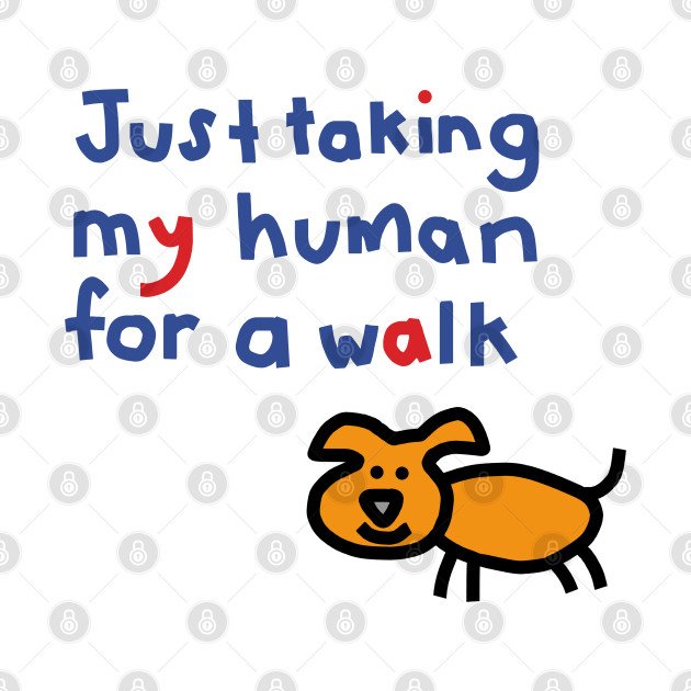 Cute Puppy Dog is taking his human for a walk - Puppy - Phone Case