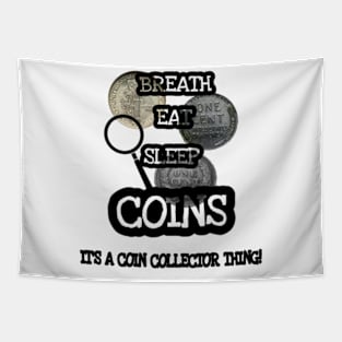 Breath Eat Sleep Coins Tapestry