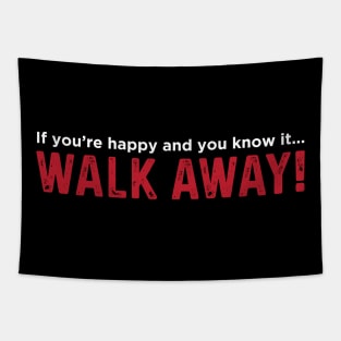 Walk Away! Tapestry