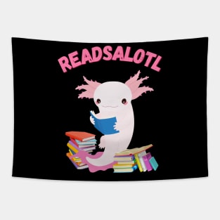 Readsalotl Cute Reading Axolotl Book Nerd Fun Tapestry