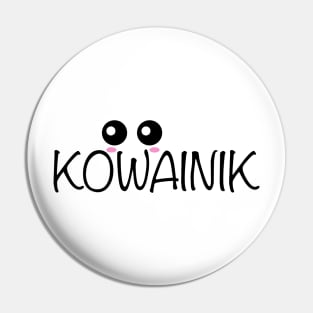 KOWAINIK Pin