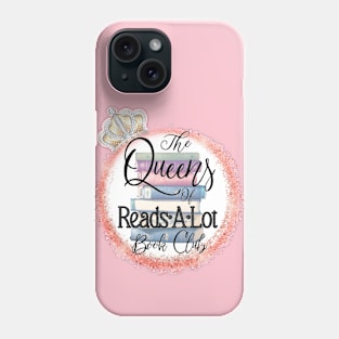 (Logo w/white background) The Queens of Reads a lot Phone Case