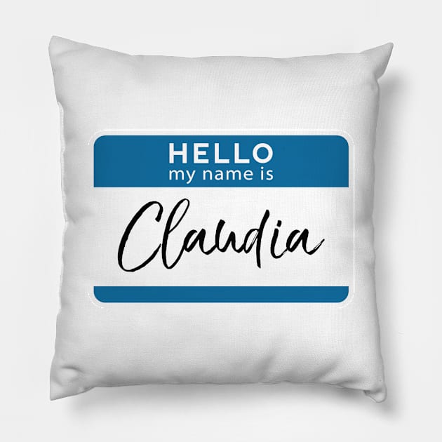 Claudia Personalized Name Tag Woman Girl First Last Name Birthday Pillow by Shirtsurf