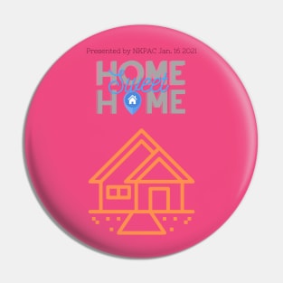 Home Sweet Home shirt #2 Pin