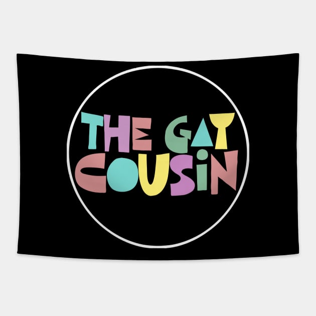 THE GAY COUSIN Tapestry by DankFutura