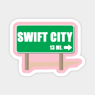 Swift City 13 Mi Road Sign Magnet