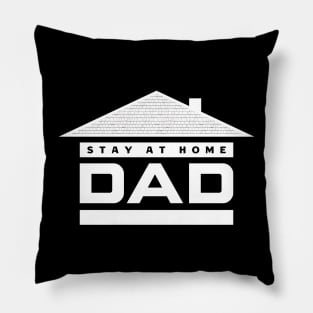 Stay At Home Dad Pillow