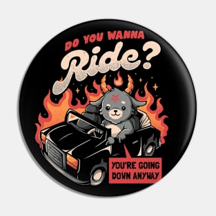 Ride to Hell - Funny Evil Creepy Baphomet Gift Pin