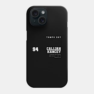 Kancey - Bucs - 2023 Phone Case