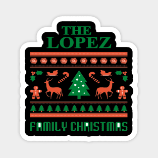 Family Christmas - Groovy Christmas LOPEZ family, Family Christmas T-shirt, Pjama T-shirt Magnet