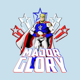 LOOK KIDS! ITS MAJOR GLORY! T-Shirt