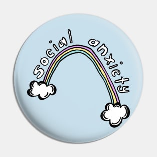Social Anxiety Rainbow Pin