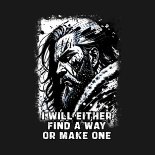 Fierce viking warrior Norse Mythology Powerful words of wisdom courage strength and bravery T-Shirt