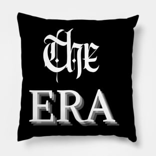 The Era Pillow