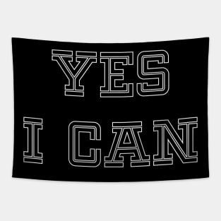 Yes I can Tapestry