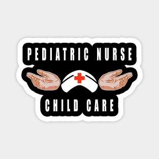 Pediatric Nurse Children Care Magnet