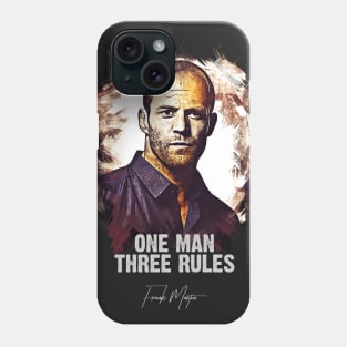 One Man Three Rules - FRANK MARTIN Phone Case