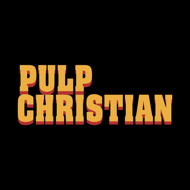 Pulp Christian by JezusPop!