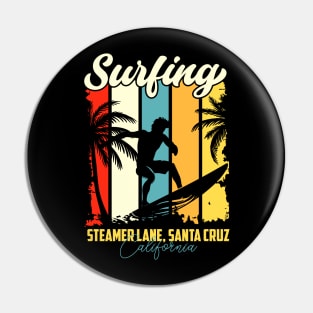 Surfing | Steamer Lane, Santa Cruz, California Pin