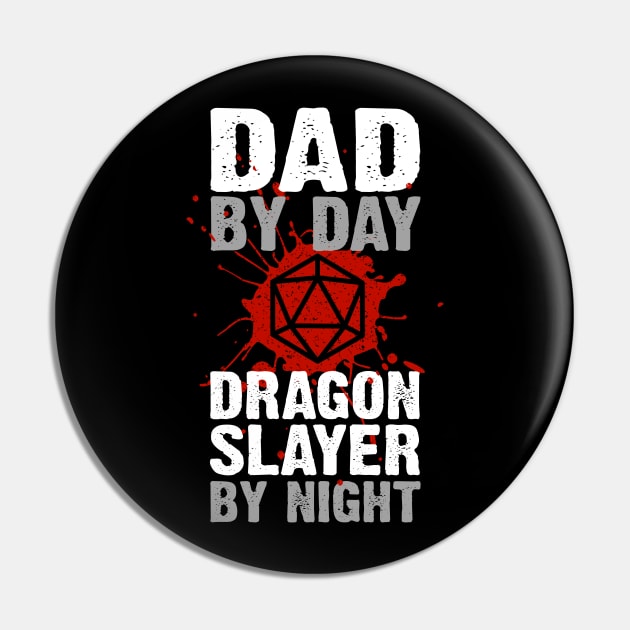 Dad Dragon Slayer Pin by NinthStreetShirts